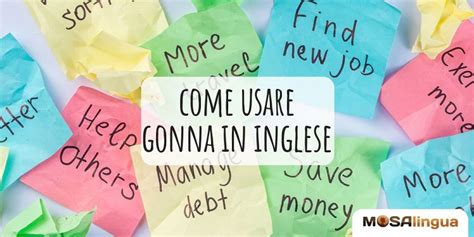 gonna in inglese|gonna significato inglese.